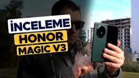 HONOR Magic V3 İncelemesi: İnceliğine Hayran Kalacaksınız!